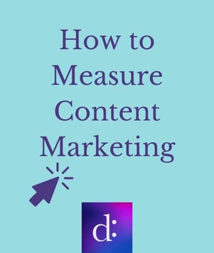 Dialogue Link to How to Measure Content Marketing